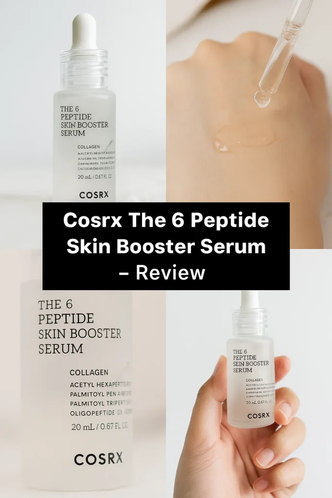 Cosrx The 6 Peptide Skin Booster Serum – Review